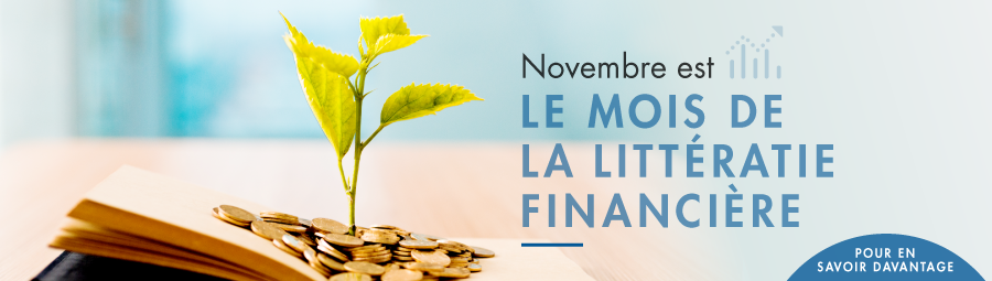 Novembre est le Mois de la littératie financière